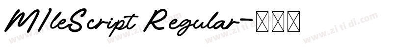 M1leScript Regular字体转换